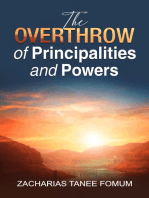 The Overthrow of Principalities And Powers: The conflict between God and Satan, #3