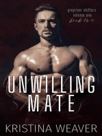Unwilling Mate: Greyriver Shifters: Volume One, #2