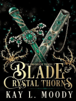 Blade and Crystal Thorns