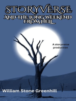 Storyverse and the Long Weekend From Hell: STORYVERSE, #5