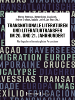 Transnationale Literaturen und Literaturtransfer im 20. und 21. Jahrhundert: Plurilinguale und interdisziplinäre Perspektiven