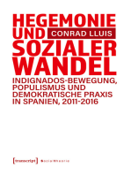Hegemonie und sozialer Wandel: Indignados-Bewegung, Populismus und demokratische Praxis in Spanien, 2011-2016