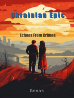 Echoes From Crimea: The Ukrainian Epic: Love and Conflict, #1