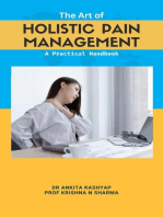 The Art of Holistic Pain Management: A Practical Handbook