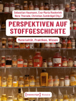 Perspektiven auf Stoffgeschichte: Materialität, Praktiken, Wissen