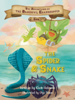 The Adventures of the Daredevil Grasshopper: Book 5: The Spider & Snake
