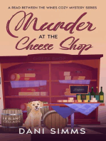 Murder at the Cheese Shop: A Small Town Friends Cozy Culinary Mystery with Recipes