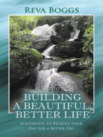Building a Beautiful, Better Life