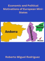 Economic and Political Motivations of European Mini-States