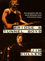 Bridge and Tunnel Boys: Bruce Springsteen, Billy Joel, and the Metropolitan Sound of the American Century