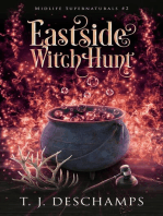 Eastside Witch Hunt: Midlife Supernaturals, #2