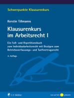 Klausurenkurs im Arbeitsrecht I: Ein Fall- und Repetitionsbuch zum Individualarbeitsrecht mit Bezügen zum Betriebsverfassungs- und . Tarifvertragsrecht