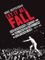 Let It All Fall: Underground Music and the Culture of Rebellion in Newfoundland, 1977–95