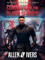 Command of the Blood Service: The Capital Adventures, #3