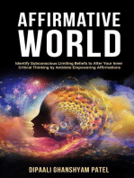 Affirmative World: The power of subconscious mind
