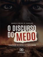 O Discurso do Medo: a constituição dos sentidos na II Guerra Mundial