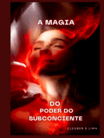 A Magia Do Poder Do Subconciênte