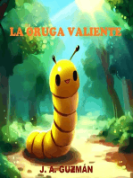 La oruga valiente