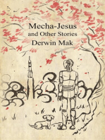 Mecha-Jesus and Other Stories