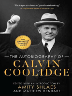 The Autobiography of Calvin Coolidge: Authorized, Expanded, and Annotated Edition