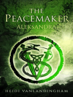 The Peacemaker: Aleksandra: Flight of the Night Witches, #2