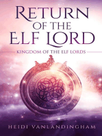 Return of the Elf Lord: Kingdom of the Elf Lords, #1