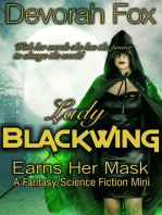 Lady Blackwing Earns Her Mask, A Struggling Superhero Fantasy/Science Fiction Mini