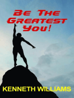 Be The Greatest You!