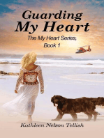 Guarding My Heart: The My Heart Series, Book 1