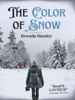 The Color of Snow