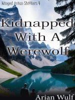 Winged Avian Shifters 4: Kidnapped With A Werewolf