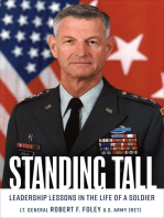 Standing Tall: Leadership Lessons in the Life of a Soldier