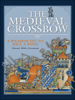 The Medieval Crossbow: A Weapon Fit to Kill a King