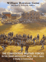 The Confederate Military Forces in the Trans-Mississippi West, 1861-1865