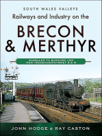 Railways and Industry on the Brecon & Merthyr: Bassaleg to Bargoed and New Tredegar/Rhymney B & M