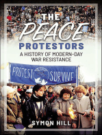 The Peace Protestors: A History of Modern-Day War Resistance