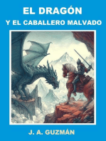 El dragón y el caballero malvado