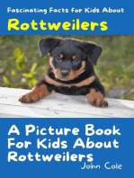 A Picture Book for Kids About Rottweilers: Fascinating Animal Facts, #1