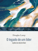 O legado de um líder: Lições da vida de Davi