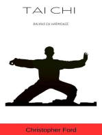 Tai Chi: Balans en Harmonie: De Martial Arts Collectie