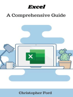 Excel: A Comprehensive Guide: The IT Collection