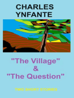 The Village & The Question