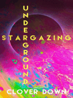 Stargazing Underground