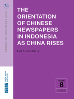 The Orientation of Chinese Newspapers in Indonesia as China Rises: The paper examines the impact of globalization and a rising China, among other factors, on the political orientation of Chinese-language newspapers in Indonesia. 

Chinese newspapers in Indonesia have had a long trajectory, moving from a China-oriented fo