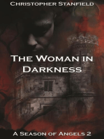 The Woman in Darkness: A Season of Angels, #2