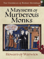A Mayhem of Murderous Monks