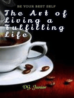 The Art of Living a Fulfilling Life