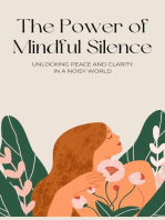 The Power of Mindful Silence