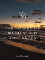 The Power of Meditation Unleashed