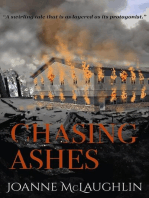 Chasing Ashes